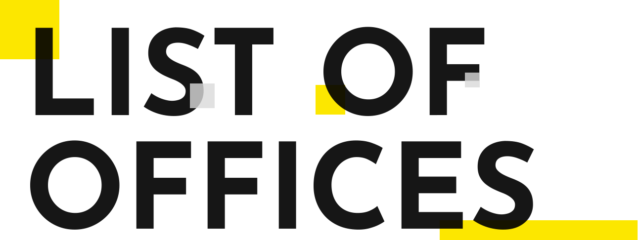 LIST OF OFFICES